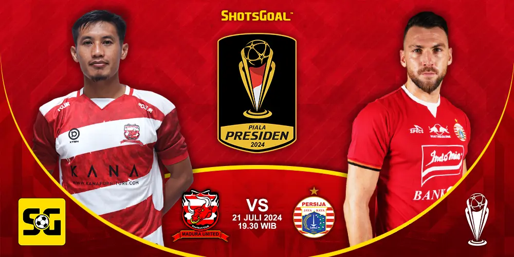 Prediksi Piala Presiden: Madura United vs Persija Jakarta